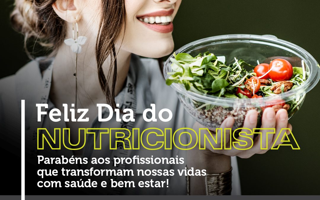 Parabéns, Nutricionistas!