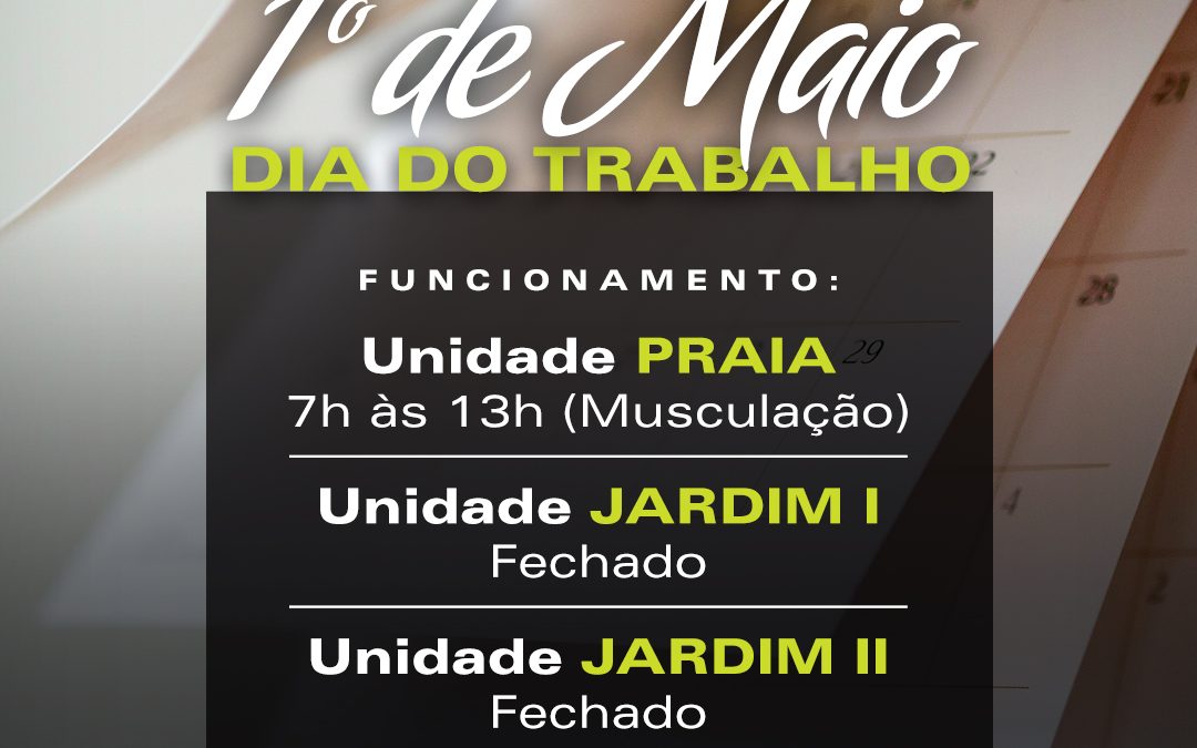 Feriado do Dia do Trabalho