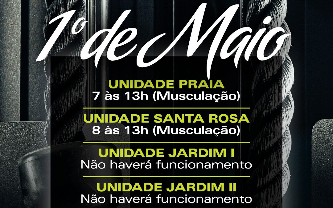 Horários no 1º de Maio